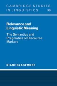 Book Cover for Relevance and Meaning by Diane Blakemore