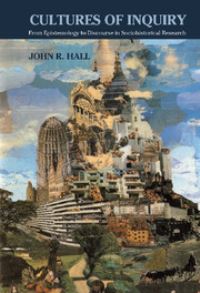Book Cover for Cultures of Inquiry by John R Hall
