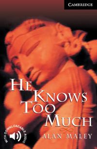 Book Cover for He Knows Too Much by Alan Maley
