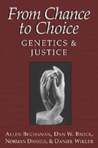 Book Cover for From Chance to Choice by Allen E Buchanan