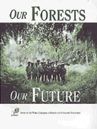 Book Cover for Our Forests, Our Future by Emil Salim, Ola Ullsten, World Commission on Forests and Sustainable Development