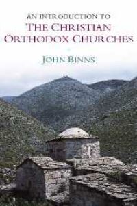 Book Cover for An Introduction to the Christian Orthodox Churches by John Binns