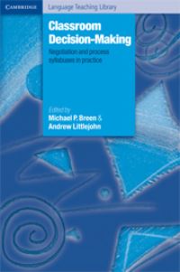 Book Cover for Classroom Decision-Making by Michael P Breen, Andrew Littlejohn