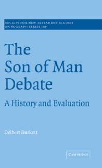 Book Cover for The Son of Man Debate by Delbert Burkett