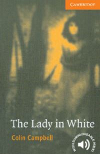 Book Cover for The Lady in White by Colin Campbell