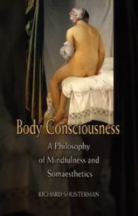 Book Cover for Body Consciousness by Richard Shusterman