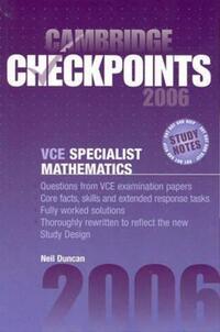 Book Cover for Cambridge Checkpoints VCE Specialist Mathematics 2006 by Neil Duncan