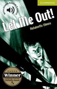 Book Cover for Let Me Out!. Starter/beginner by Antoinette Moses