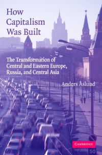 Book Cover for How Capitalism Was Built by Anders Âslund