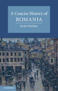 Book Cover for A Concise History of Romania by Keith Hitchins