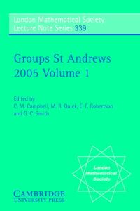 Book Cover for Groups St Andrews 2005: Volume 1 by C M University of St Andrews, Scotland Campbell