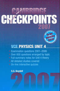 Book Cover for Cambridge Checkpoints VCE Physics Unit 4 2007 by S G Boydell