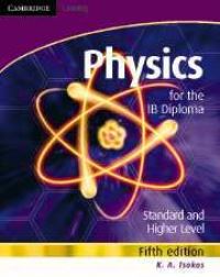Book Cover for Physics for the IB Diploma by K A Tsokos