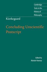 Book Cover for Kierkegaard, Concluding Unscientific Postscript by Søren Kierkegaard, Alastair Hannay