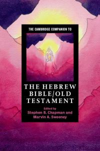 Book Cover for The Cambridge Companion to the Hebrew Bible/Old Testament by Stephen B Chapman, Marvin A Sweeney