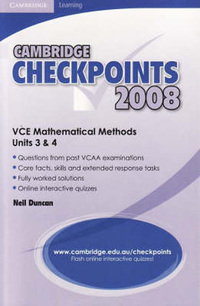Book Cover for Cambridge Checkpoints VCE Mathematical Methods Units 3 and 4 2008 by Neil Duncan