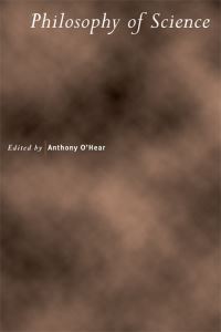 Book Cover for Philosophy of Science by Anthony OHear