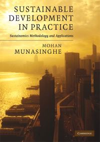 Book Cover for Sustainable Development in Practice by Mohan Munasinghe
