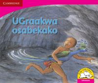 Book Cover for UGraakwa Osabekako (IsiNdebele) by Janine Corneilse, Marcelle Edwards, Jamela January, Shirley de Kock