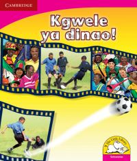 Book Cover for Kgwele Ya Dinao! (Setswana) by Kerry SaadienRaad