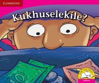 Book Cover for Kukhuselekile? (IsiXhosa) by Reviva Schermbrucker