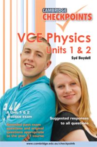 Book Cover for Cambridge Checkpoints VCE Physics Units 1 and 2 by Sydney Boydell