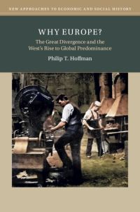 Book Cover for Why Europe? by Philip T Hoffman
