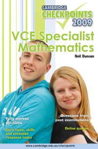 Book Cover for Cambridge Checkpoints VCE Specialist Mathematics 2009 by Neil Duncan