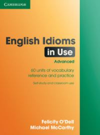 Book Cover for English Idioms in Use Advanced by Felicity ODell, Michael McCarthy