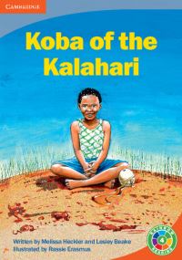 Book Cover for Koba of the Kalahari by Melissa Heckler, Lesley Beake