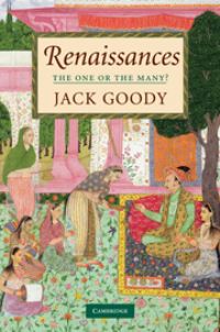 Book Cover for Renaissances by Jack Goody