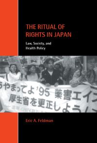 Book Cover for The Ritual of Rights in Japan by Eric A Feldman