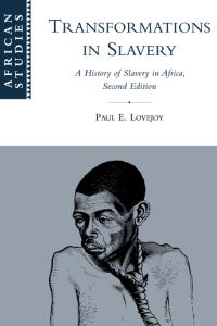Book Cover for Transformations in Slavery by Paul E Lovejoy