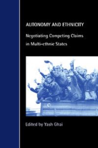 Book Cover for Autonomy and Ethnicity by Yash Ghai