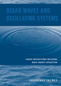Book Cover for Ocean Waves and Oscillating Systems by Johannes Falnes