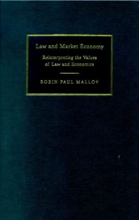 Book Cover for Law and Market Economy by Robin Paul Malloy