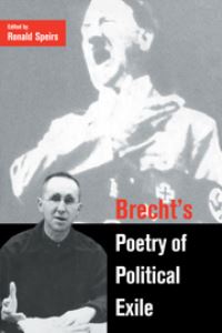 Book Cover for Brecht's Poetry of Political Exile by Ronald Speirs