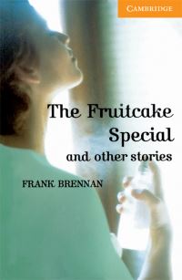 Book Cover for The Fruitcake Special and Other Stories by Frank Brennan