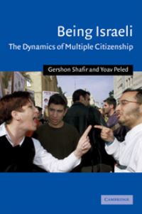 Book Cover for Being Israeli by Gershon Shafir