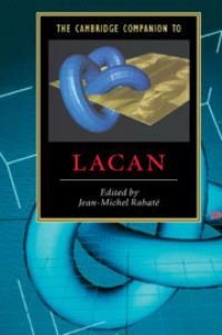 Book Cover for The Cambridge Companion to Lacan by JeanMichel Rabaté
