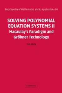 Book Cover for Solving Polynomial Equation Systems II by Teo Mora