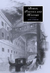 Book Cover for Byron, Poetics, and History by Jane Stabler