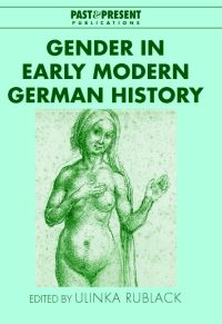 Book Cover for Gender in Early Modern German History by Ulinka Rublack