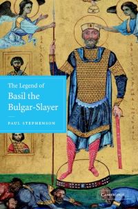 Book Cover for The Legend of Basil the Bulgar-Slayer by Paul Stephenson