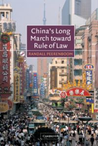 Book Cover for China's Long March Toward Rule of Law by R P Peerenboom
