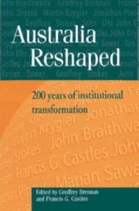 Book Cover for Australia Reshaped by Francis G Castles, Geoffrey Brennan