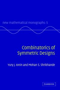 Book Cover for Combinatorics of Symmetric Designs by Yuri Ionin, Mohan S Shrikhande