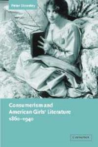 Book Cover for Consumerism and American Girls' Literature, 1860-1940 by Peter Stoneley