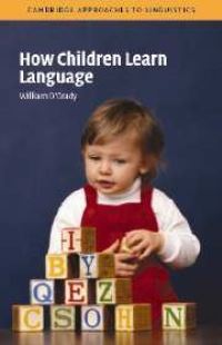 Book Cover for How Children Learn Language by William D OGrady