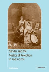 Book Cover for Gender and the Poetics of Reception in Poe's Circle by Eliza Richards